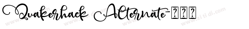 Quakerhack Alternate字体转换